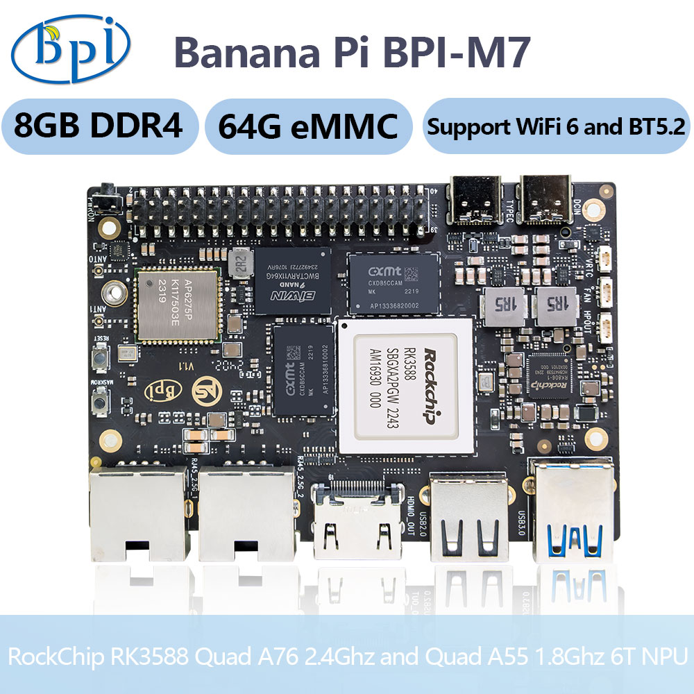 Banana Pi Bpi M7 Rk3588 - Banana Pi BPI-M7 Rockchip RK3588 Quad